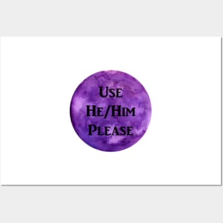 He/Him Please (purple) Posters and Art